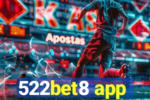 522bet8 app